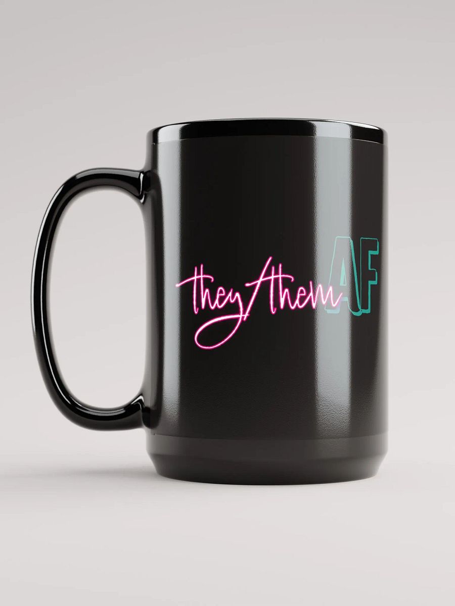They / Them AF 15oz Mug Black product image (6)