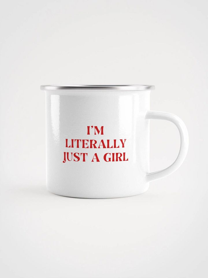 Mug – I’M LITERALLY JUST A GIRL product image (1)