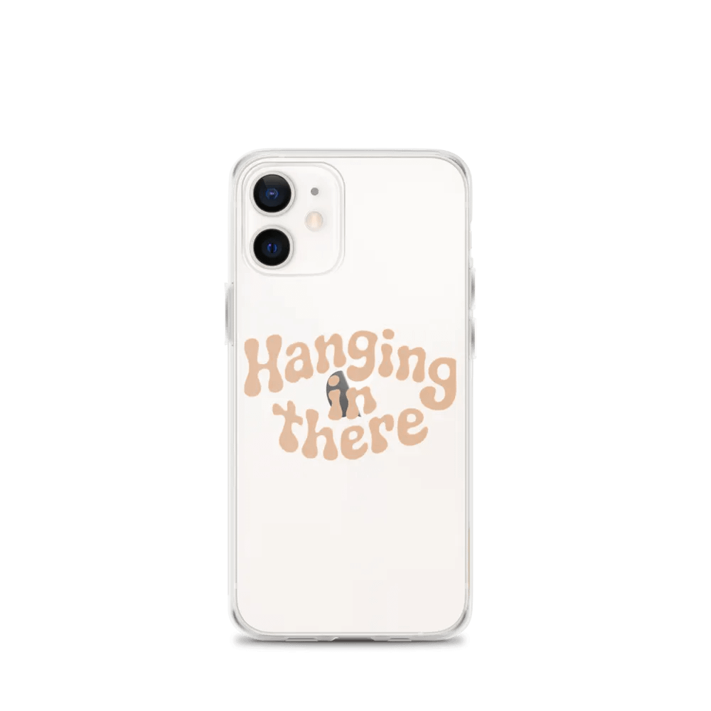 Hanging In There IPhone Case product image (1)