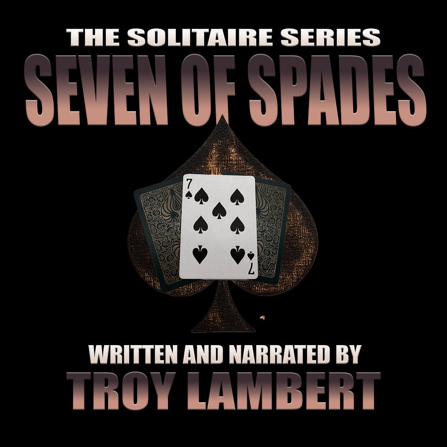 The Solitaire Series Episode 22: The Seven of Spades product image (1)