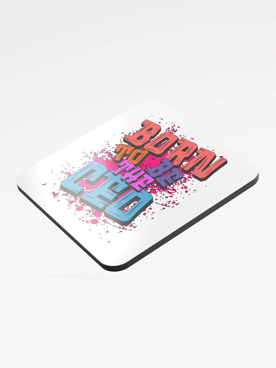 Born To Be Ceo Vibes Glossed Cork Coaster product image (4)