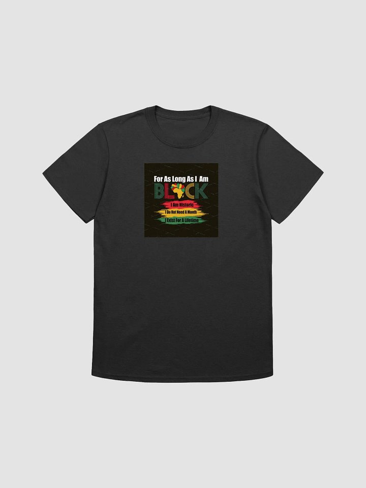 For As Long As I Am BLACK Tee product image (4)