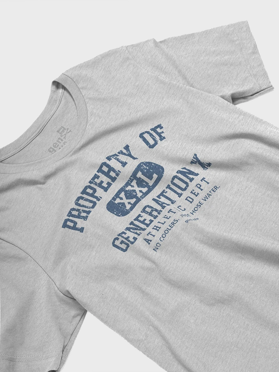 Property Of Generation X Athletic Department Tshirt product image (3)