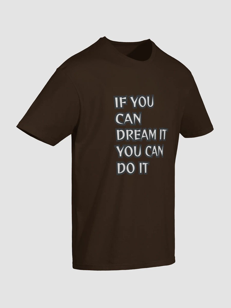 Dream It Unisex T-Shirt product image (56)