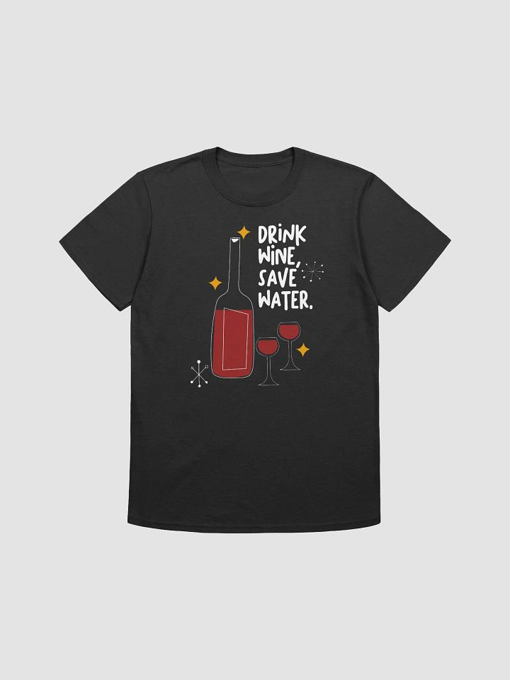 Drink wine, save water product image (1)