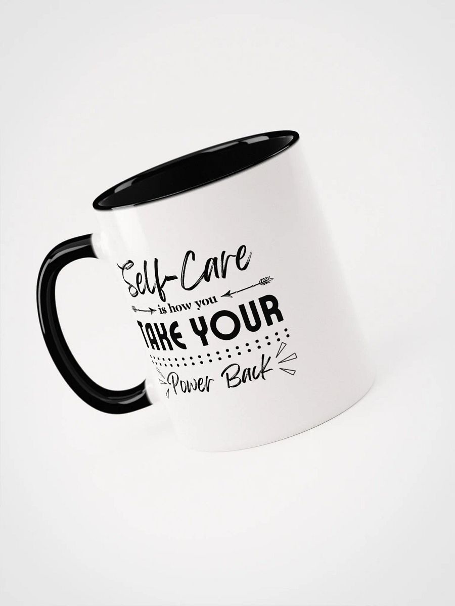 Self Care, Takes Your Power Back Ceramic Mug product image (5)