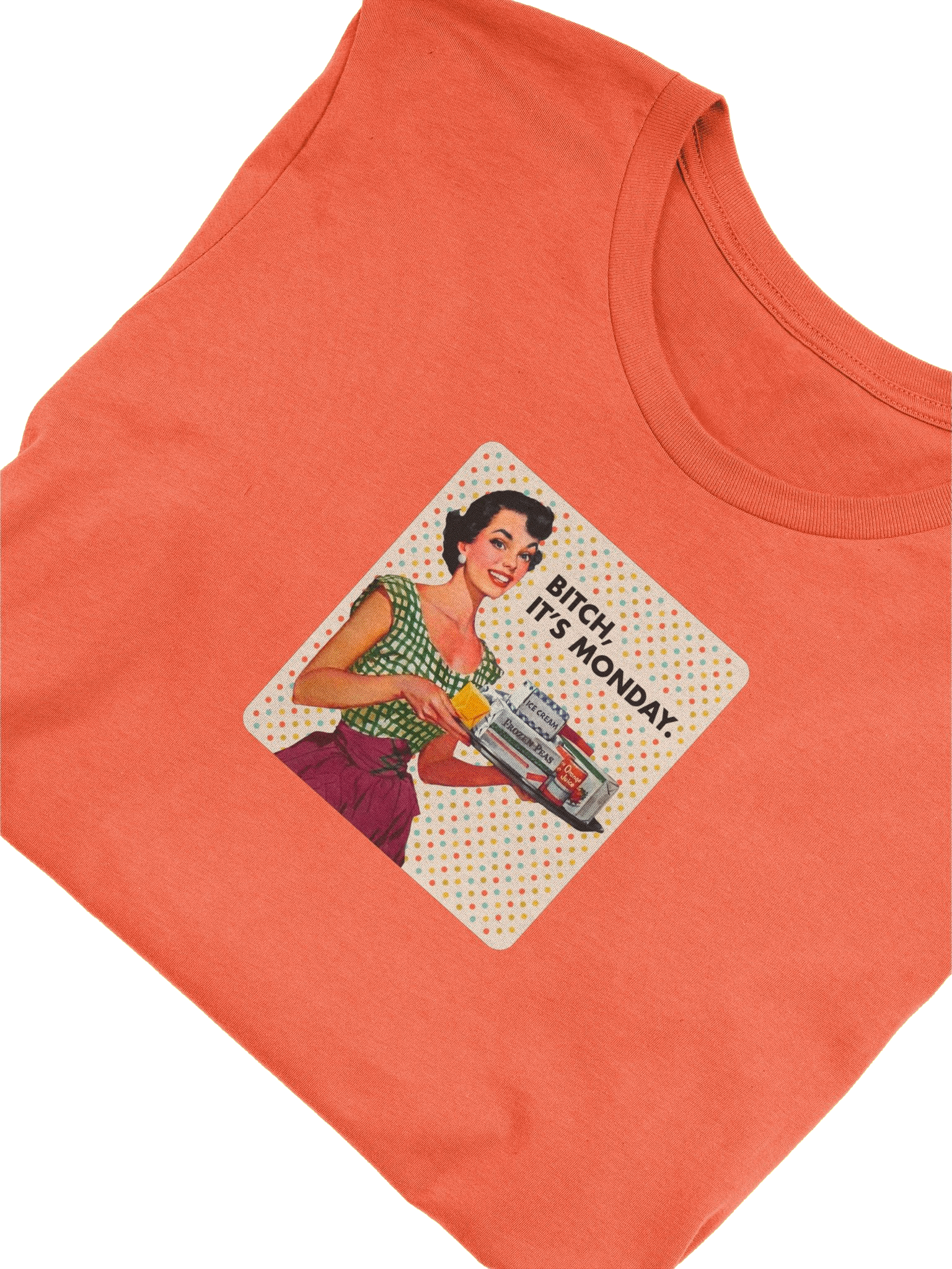 Bitch, It's Monday / Unisex product image (1)