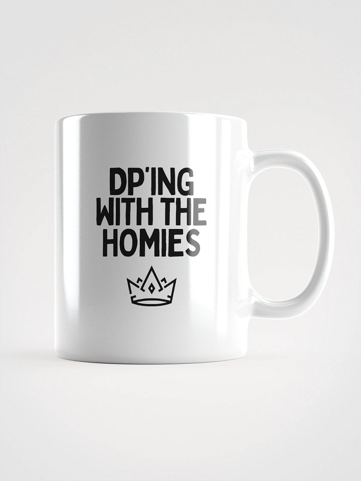 DP'ing With The Homies Mug product image (2)