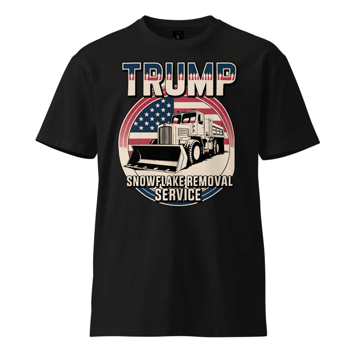 Trump Snowflake Removal Service T-Shirt product image (1)
