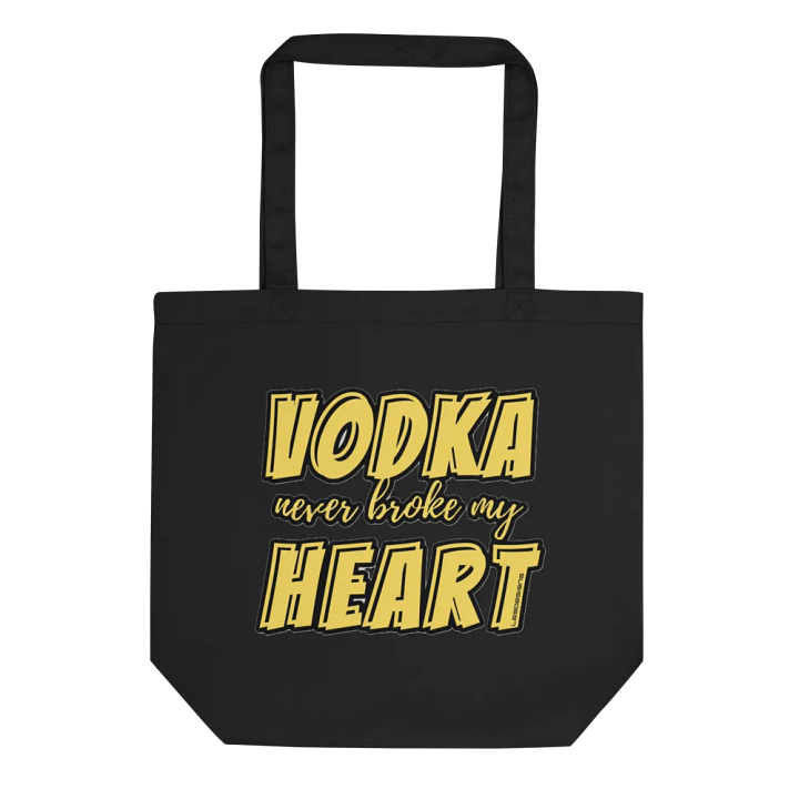 VODKA NEVER BROKE MY HEART product image (1)
