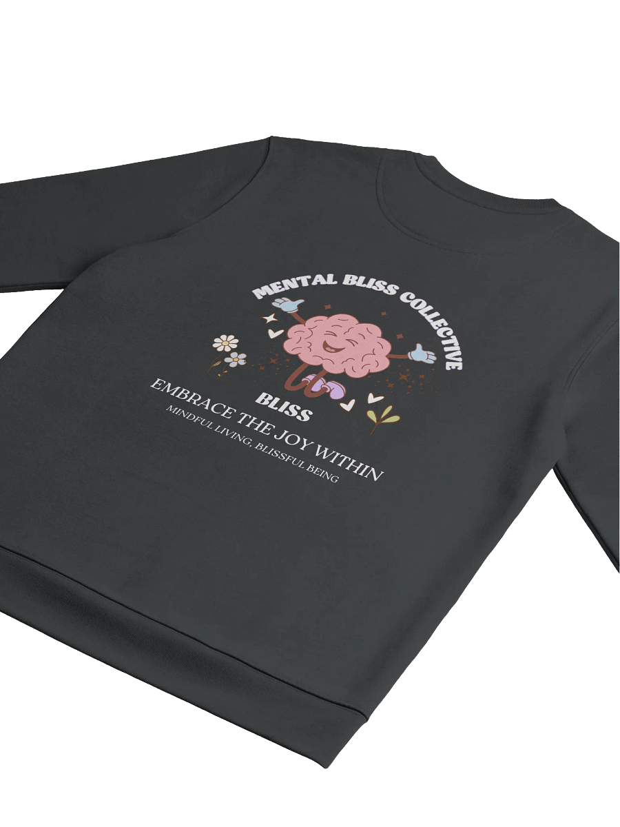 Bliss, Embrace the Joy Within Organic Unisex Sweatshirt - Find Your Inner Bliss product image (4)
