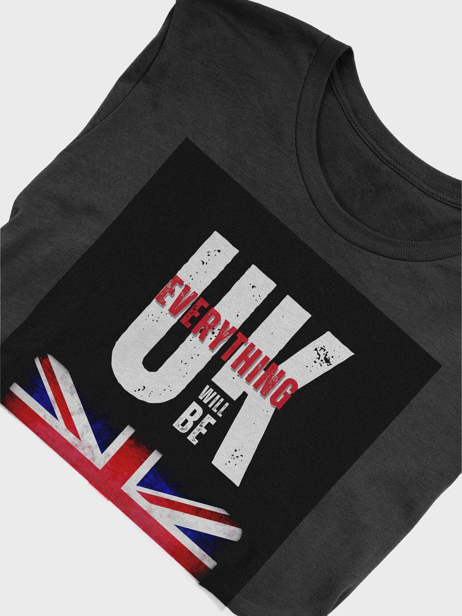Everything Will Be UK Flag T-Shirt product image (5)