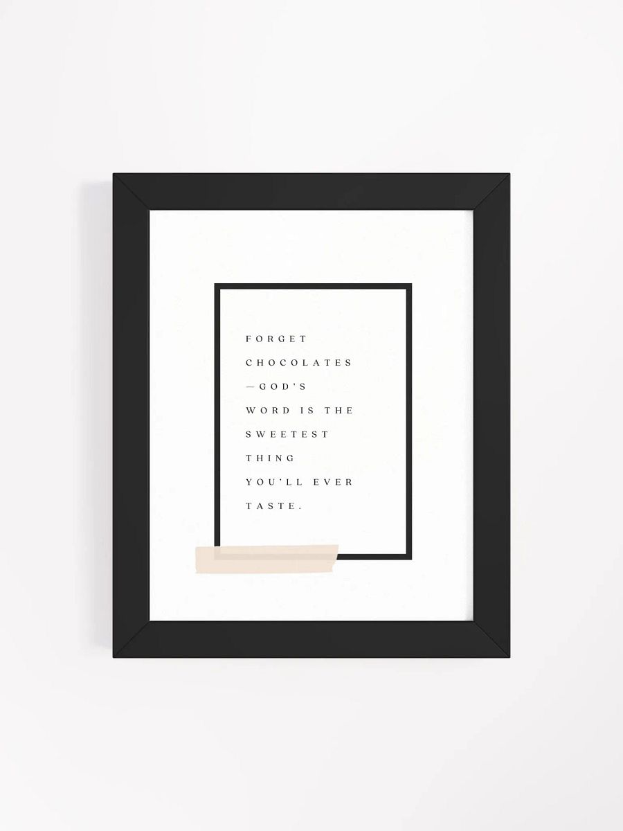 Forget chocolates—Framed Poster product image (102)