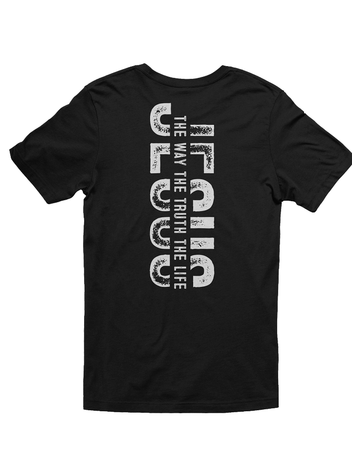 Lift Me Up Lord Jesus The Way The Truth The Life-White Letters product image (2)