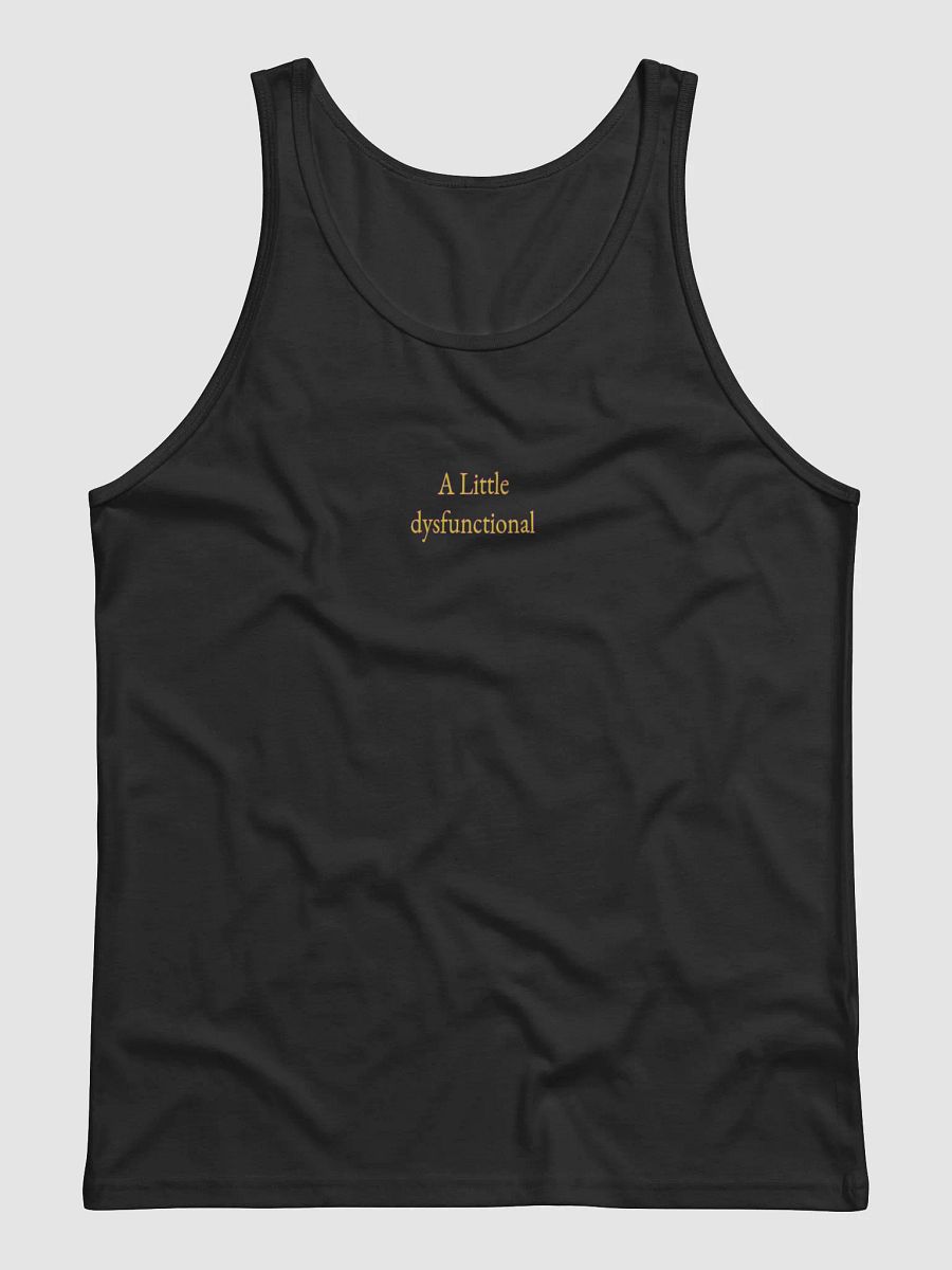 A Little dysfunctional Tank Top product image (1)