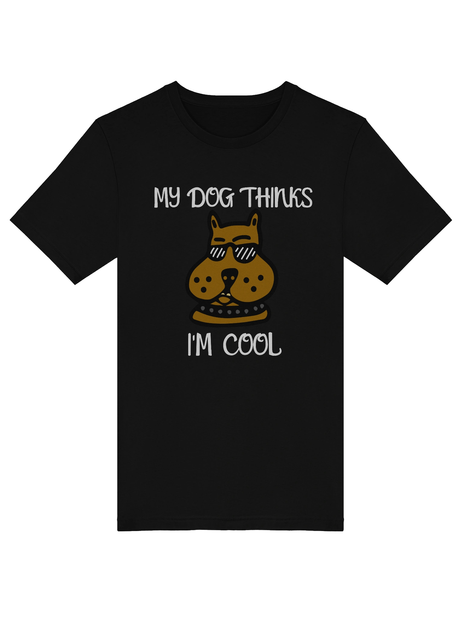 My Dog Thinks I'm Cool product image (5)