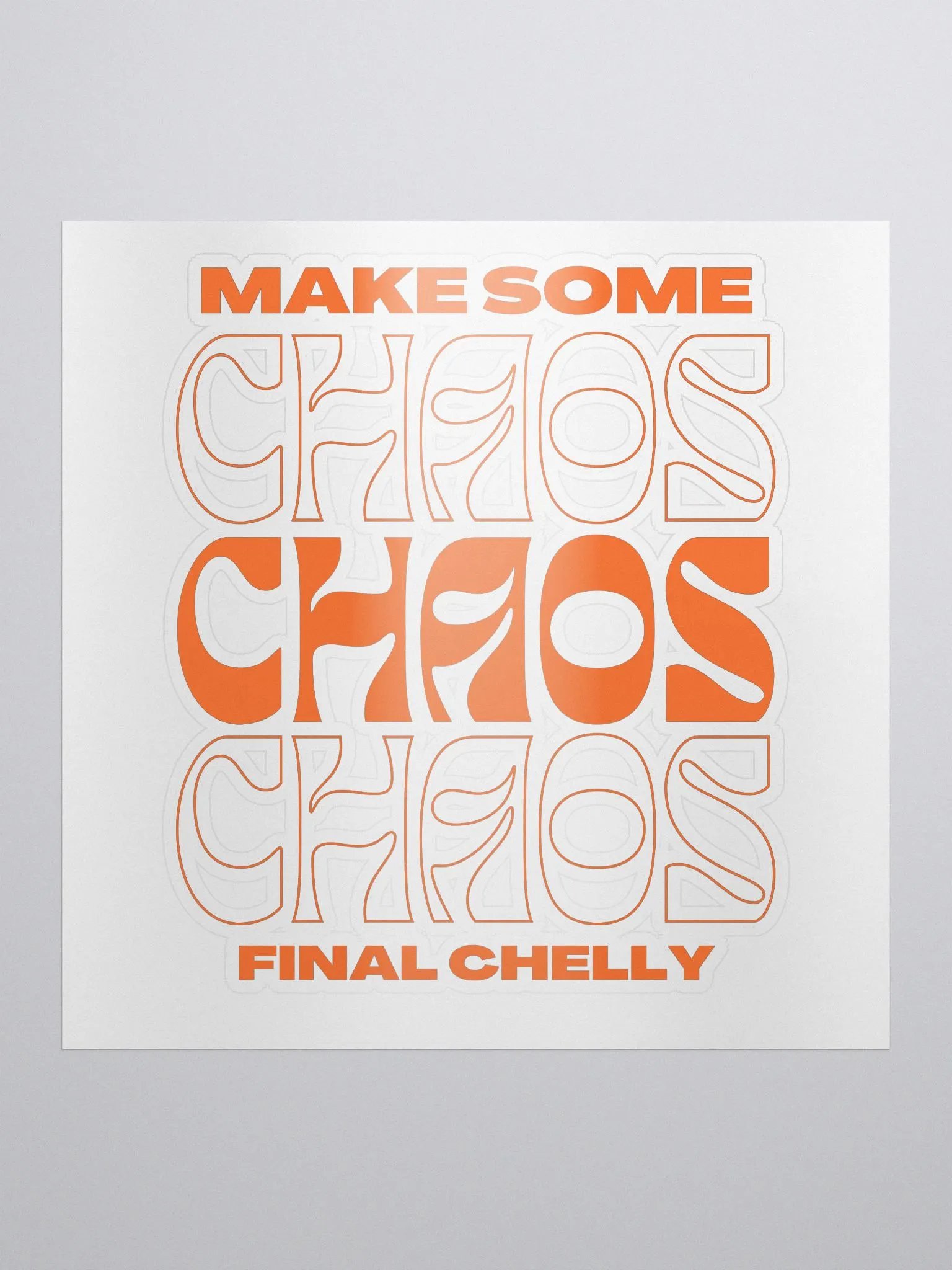 Make Some Chaos sticker product image (1)