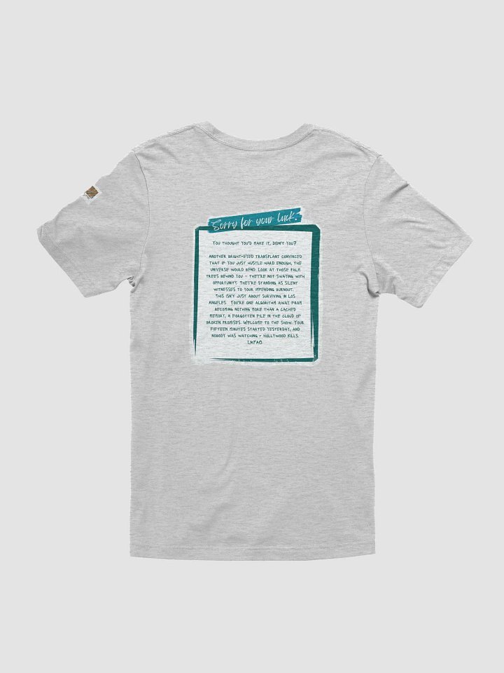 "Sorry For Your Luck" Aesthetic Dark Humor T-Shirt product image (21)