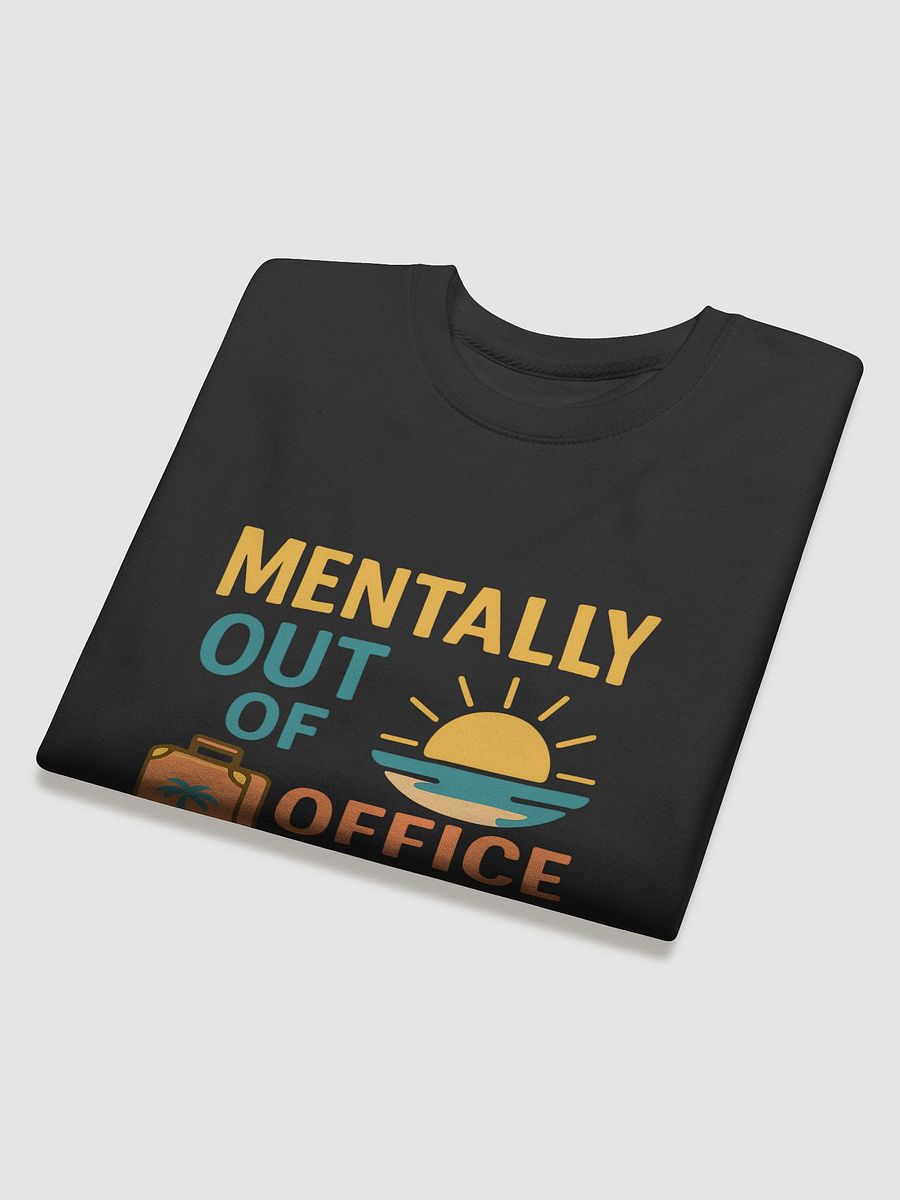 Mentally Out of Office Sunset Sweatshirt product image (4)