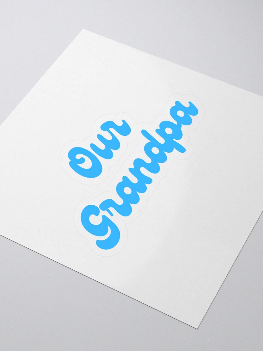 Our Grandpa Stickers product image (3)