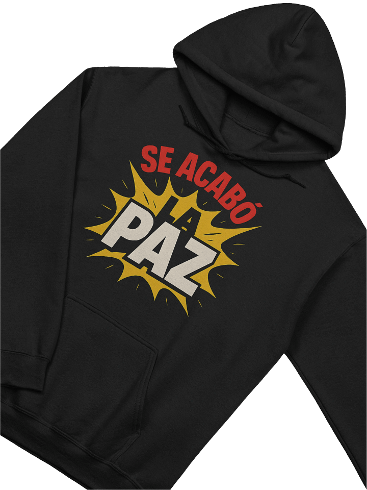Se Acabó la Paz Hoodie Unisex product image (2)