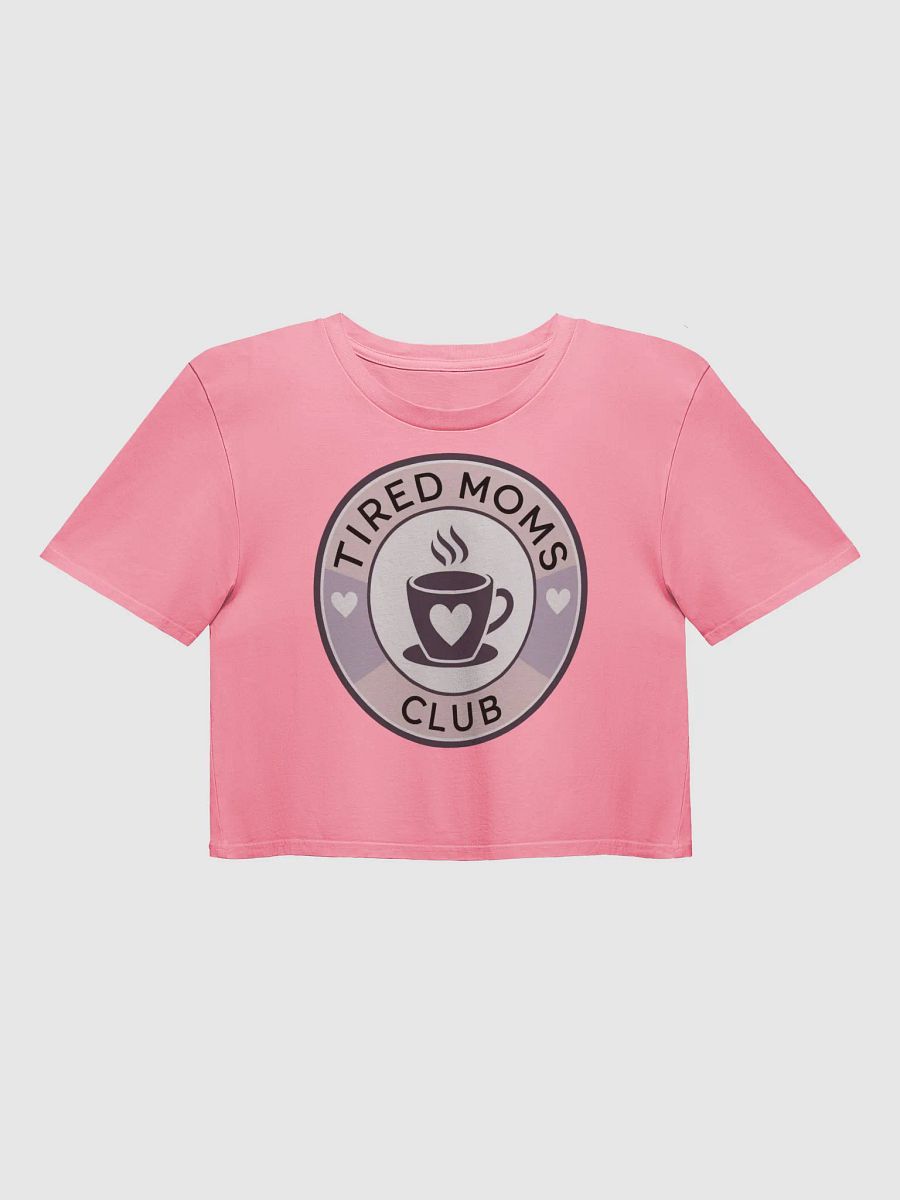 Tired Moms Club Coffee Crop Top product image (1)