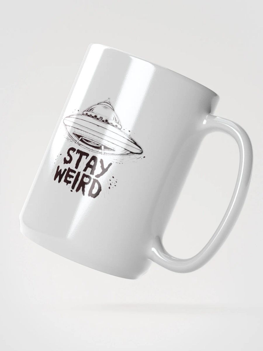 Just Stay Weird. product image (2)