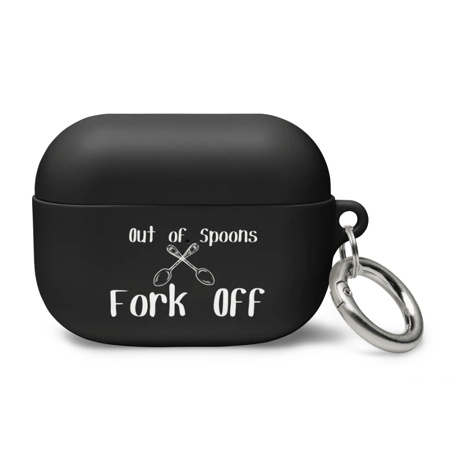 Out of Spoons, Fork Off Airpods Case - White Print product image (1)
