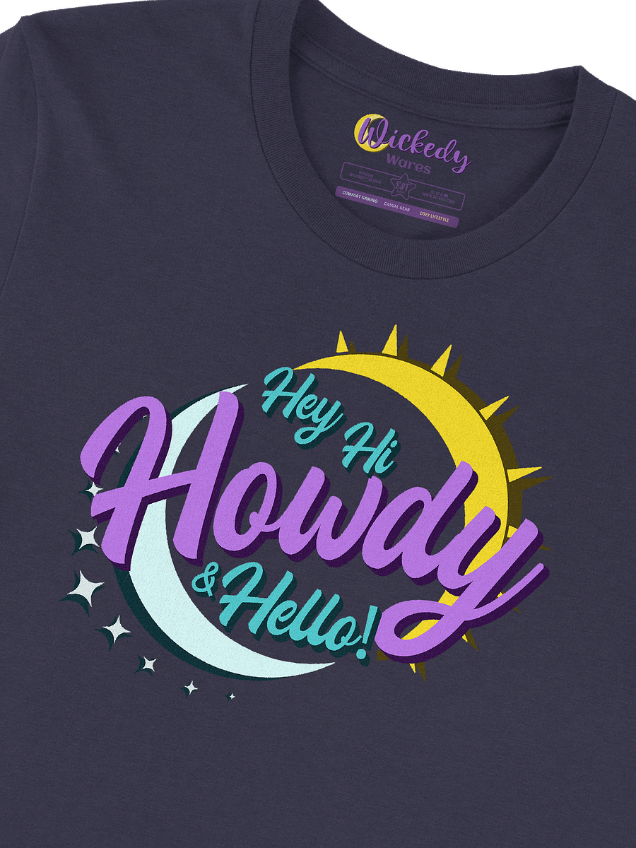 Hey Hi Howdy & Hello - Wickedy Official Merch product image (3)