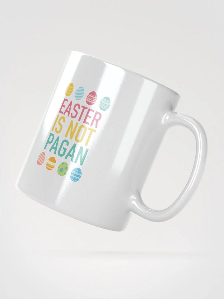 Easter is NOT Pagan Mug product image (6)