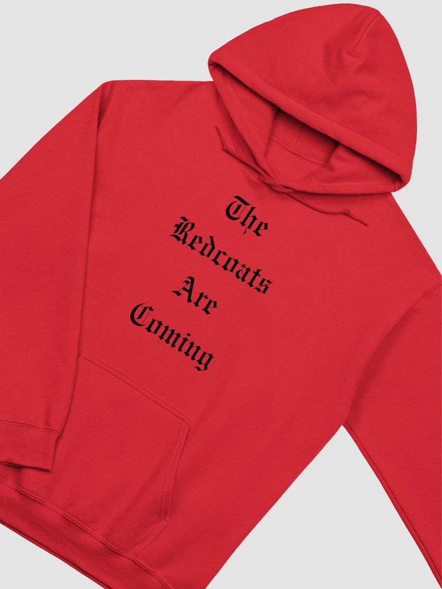 The Redcoats Are Coming Hoodie product image (2)