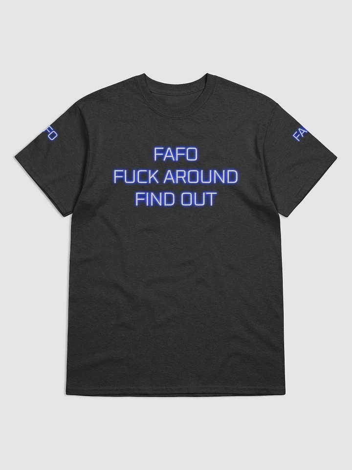 FAFO T-Shirt product image (10)