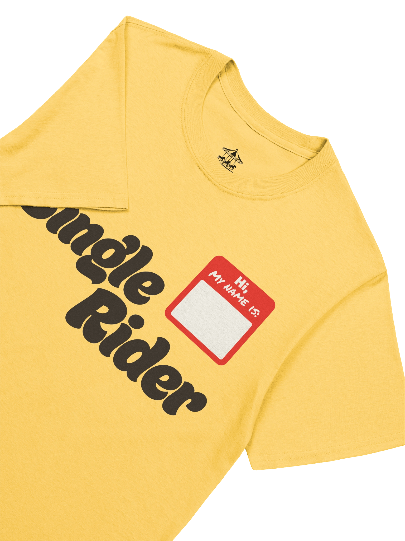 Hi, my name is - Single Rider T-Shirt product image (20)