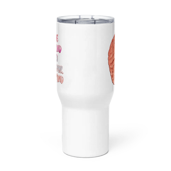 Positivity - To Your Mind Lg Tumbler product image (3)
