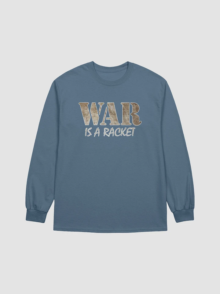 War Is A Racket - Metal - Gildan Ultra Cotton Long Sleeve T-Shirt product image (12)