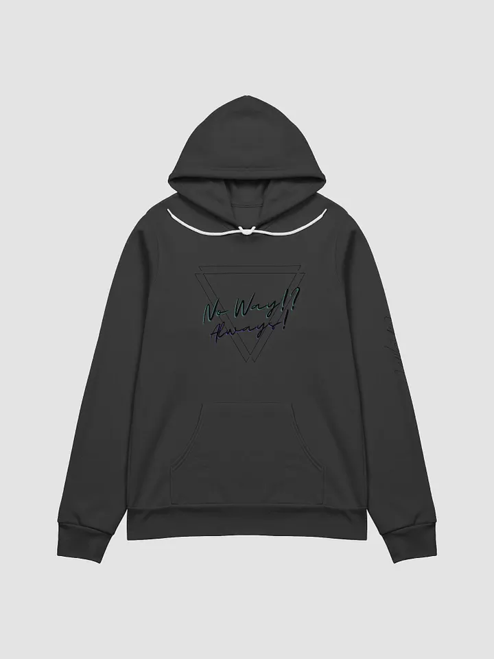 No Way! Supersoft Hoodie product image (1)