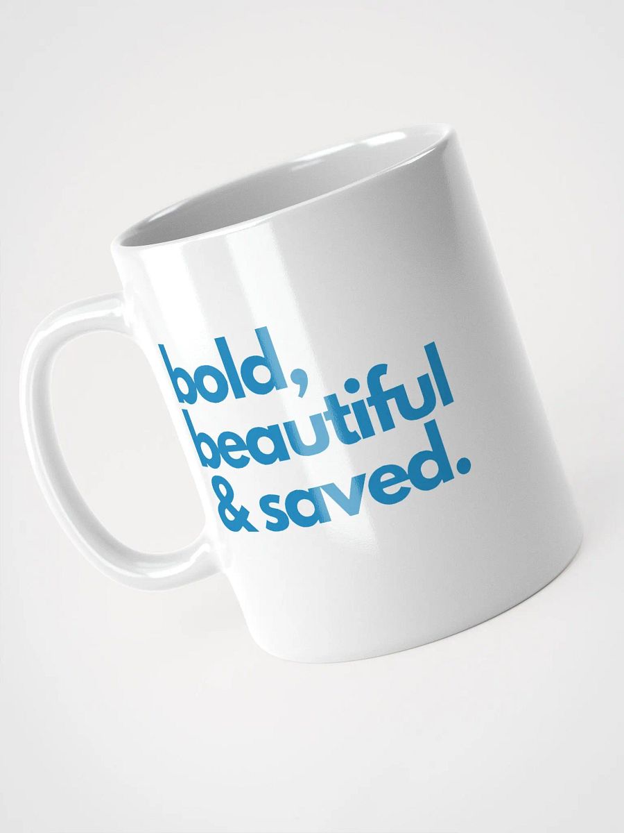 Bold Beautiful & Saved Mug product image (4)