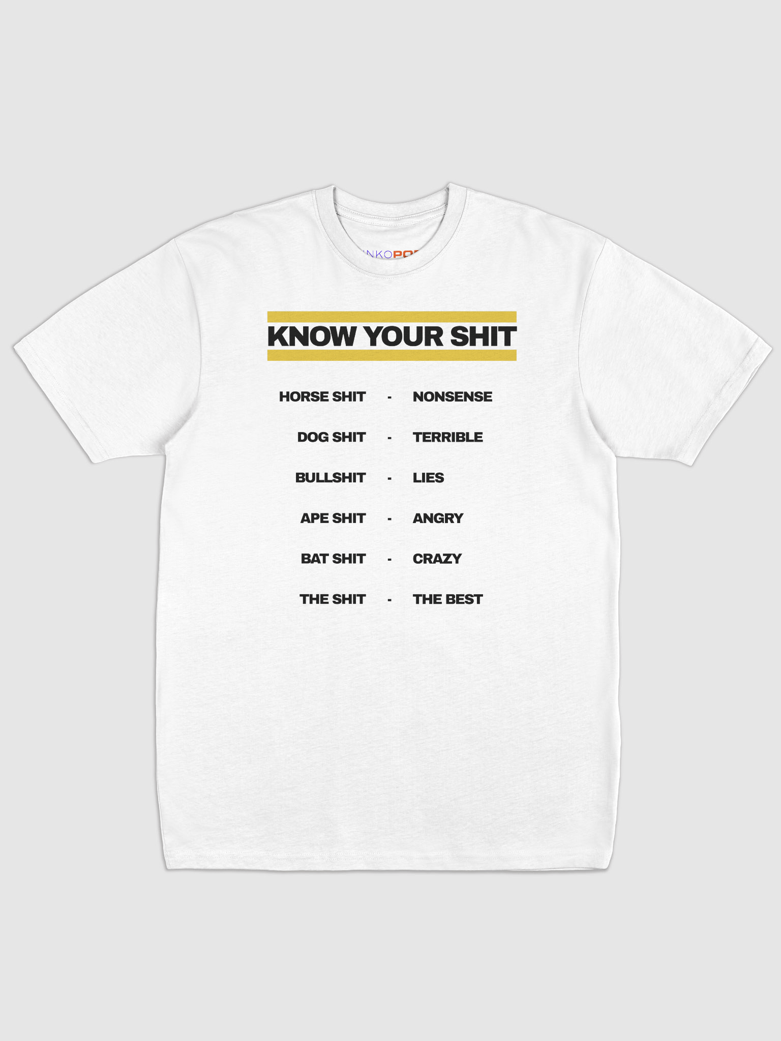 Know Your Shit Light T-Shirt product image (1)