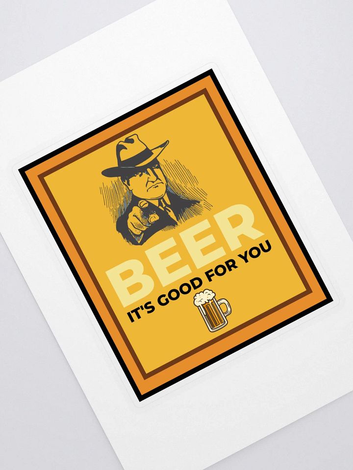 BEER. IT’S GOOD FOR YOU. product image (1)