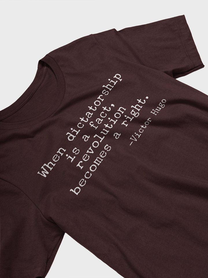 Victor Hugo Quote Shirt - Dictatorship product image (2)