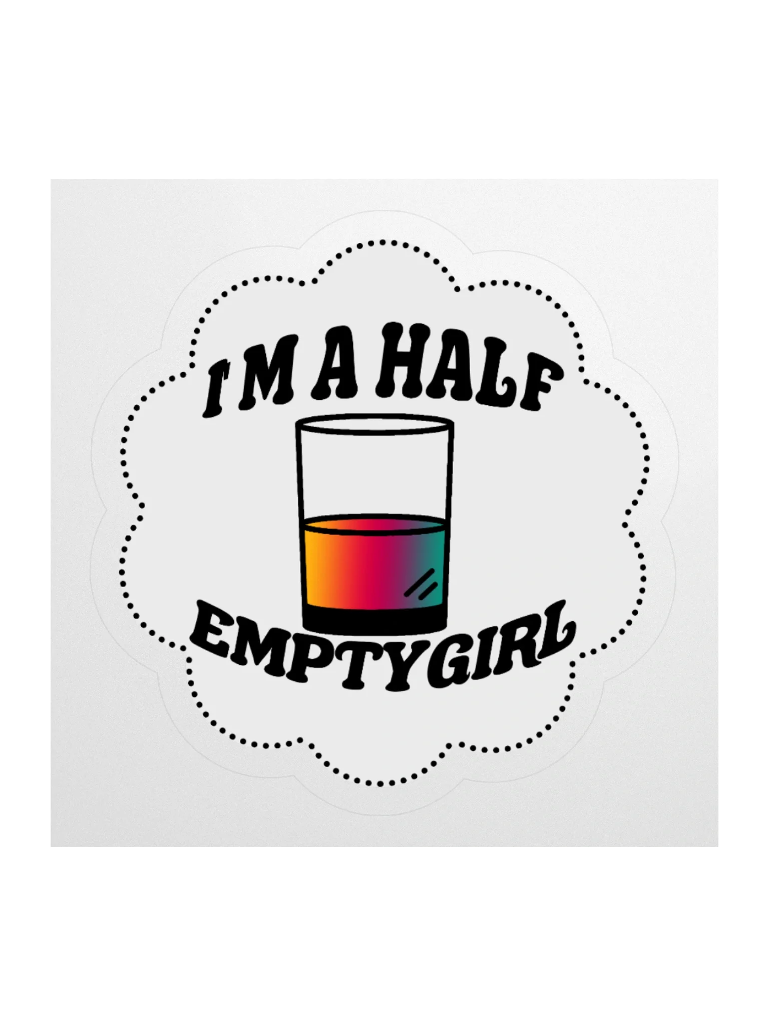 Half Empty Girl Sticker product image (1)