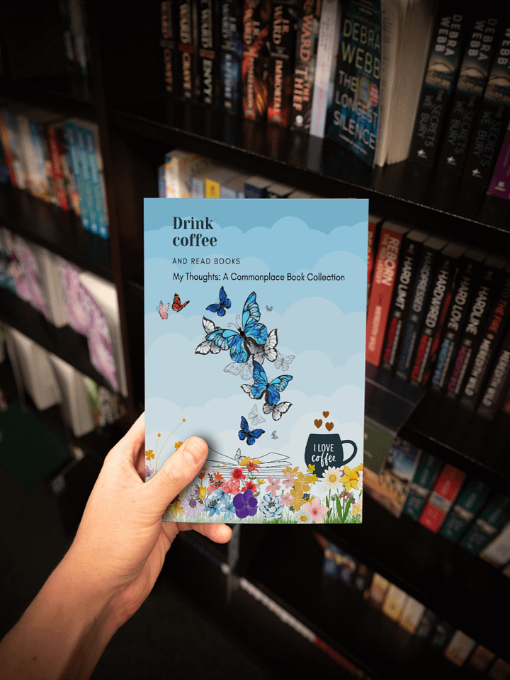 Drink Coffee and Read Books: My Thoughts: A Commonplace Book Collection product image (1)