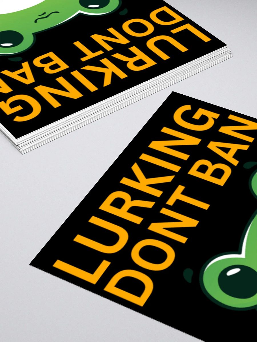 Lurking Don't Ban - Black 'Kiss Cut Sticker' product image (4)