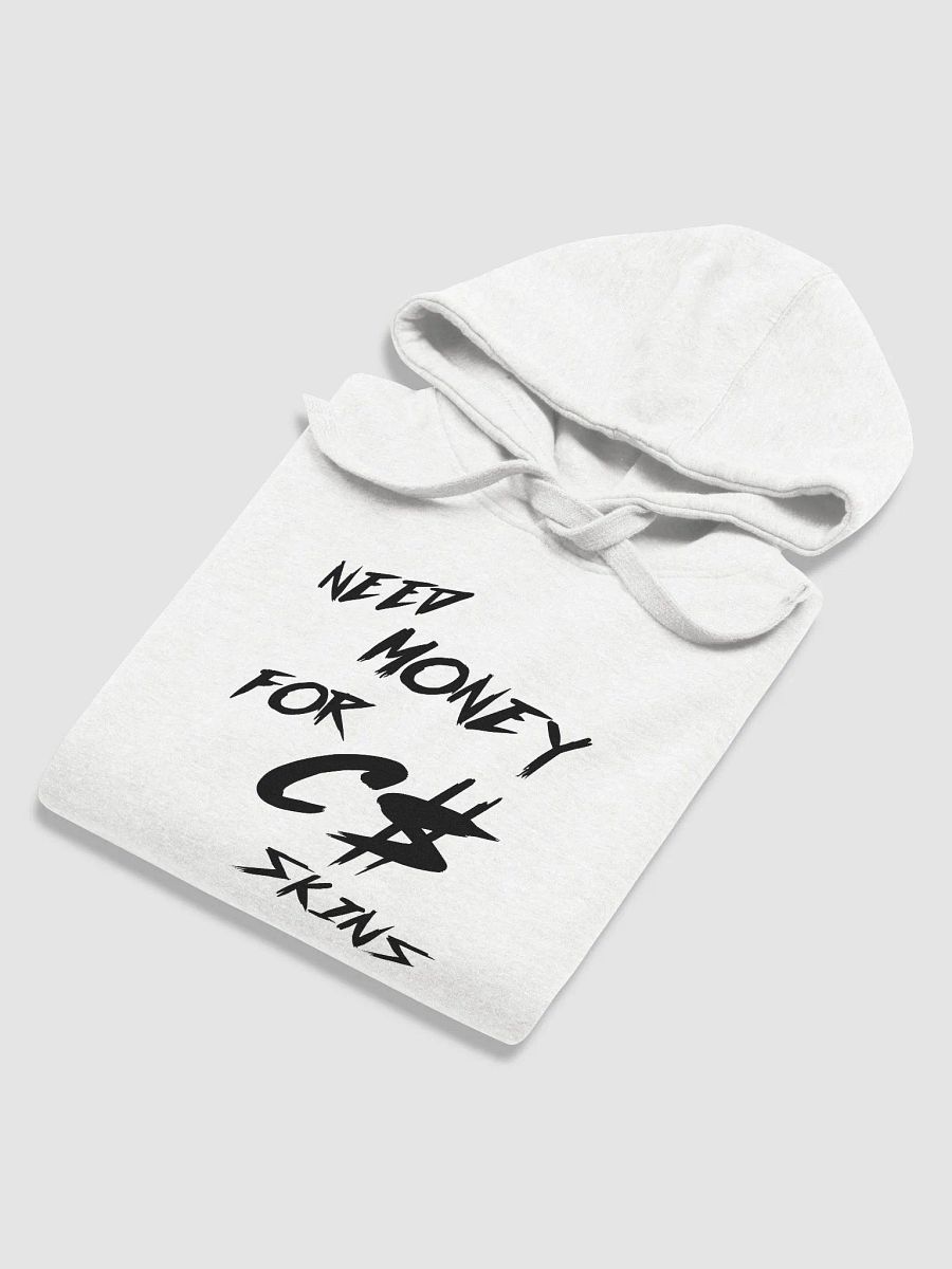Need money for C$ skins hoodie product image (42)