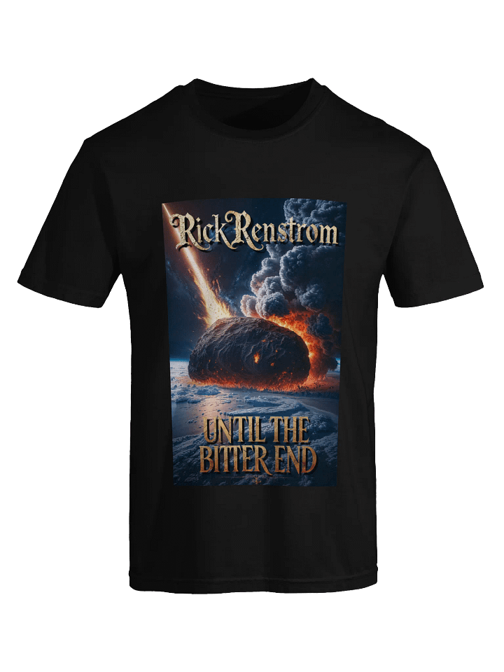 Until the Bitter End T-Shirt product image (1)