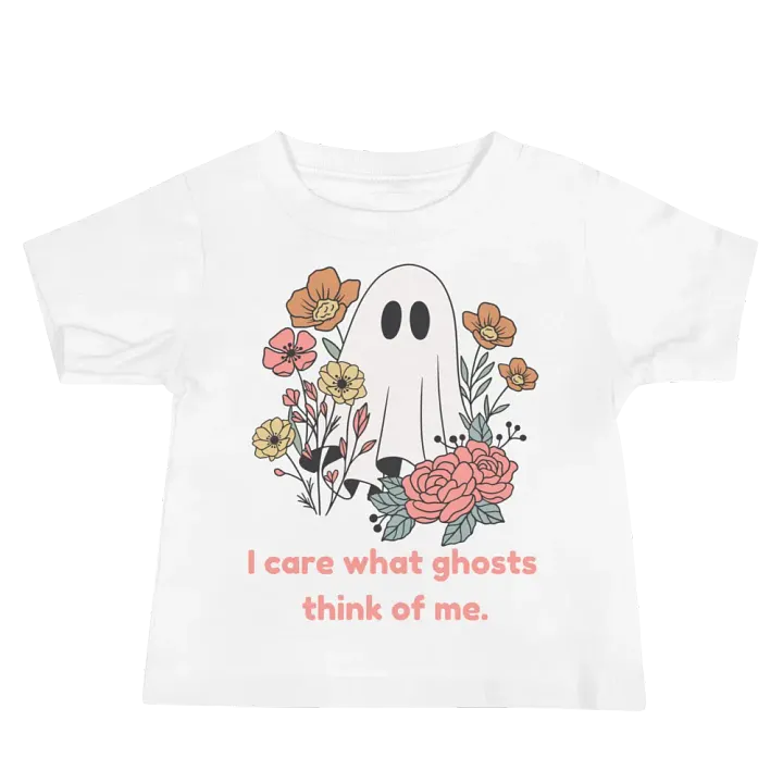 I Care What Ghosts Think of Me Baby T-Shirt product image (1)