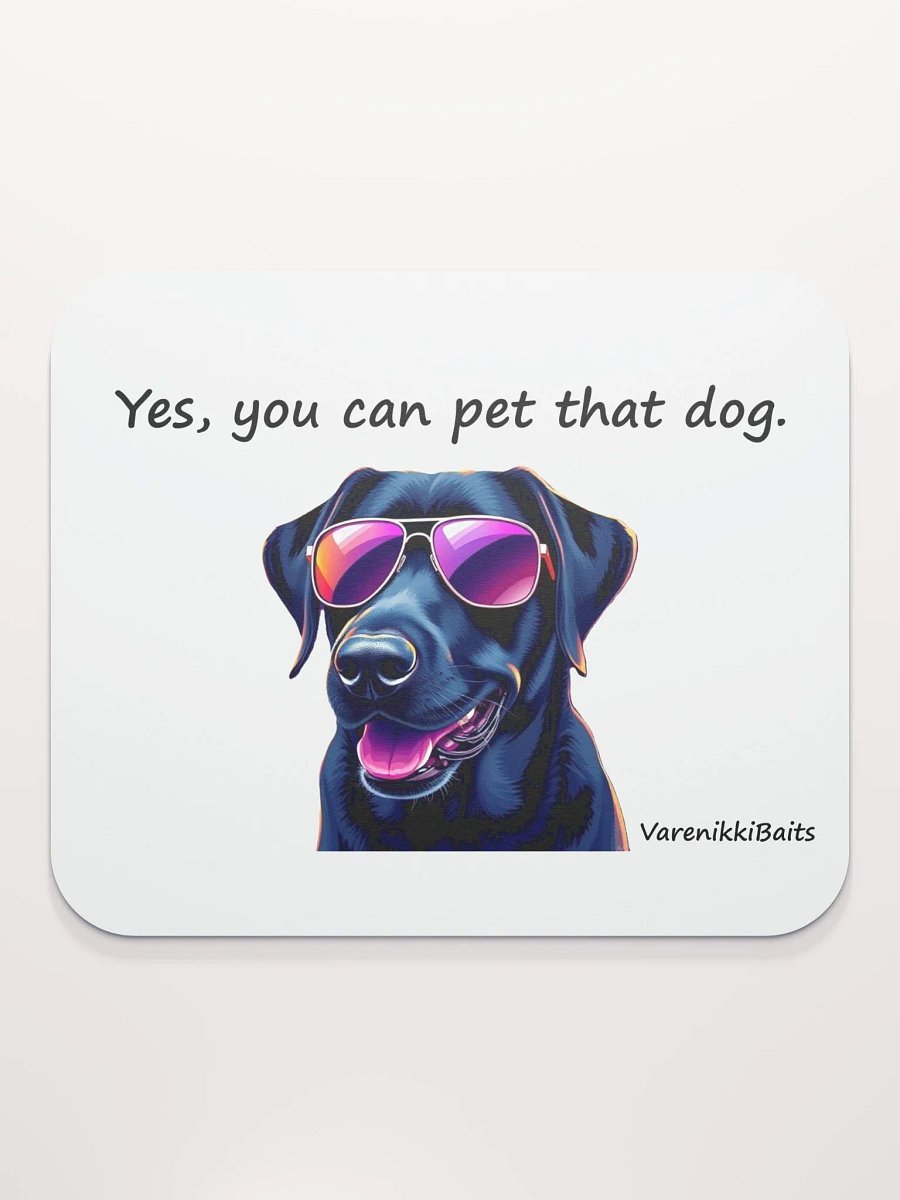 Pet That Dog Mousepad product image (5)
