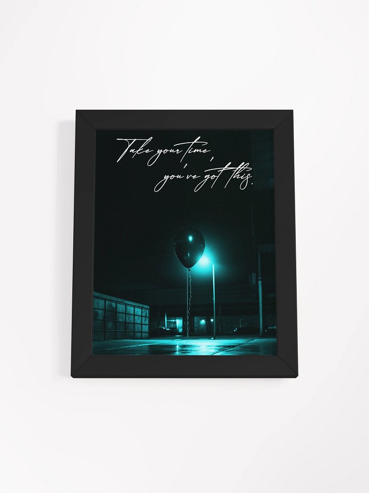 "Take your time" Handwritten Framed Poster product image (4)