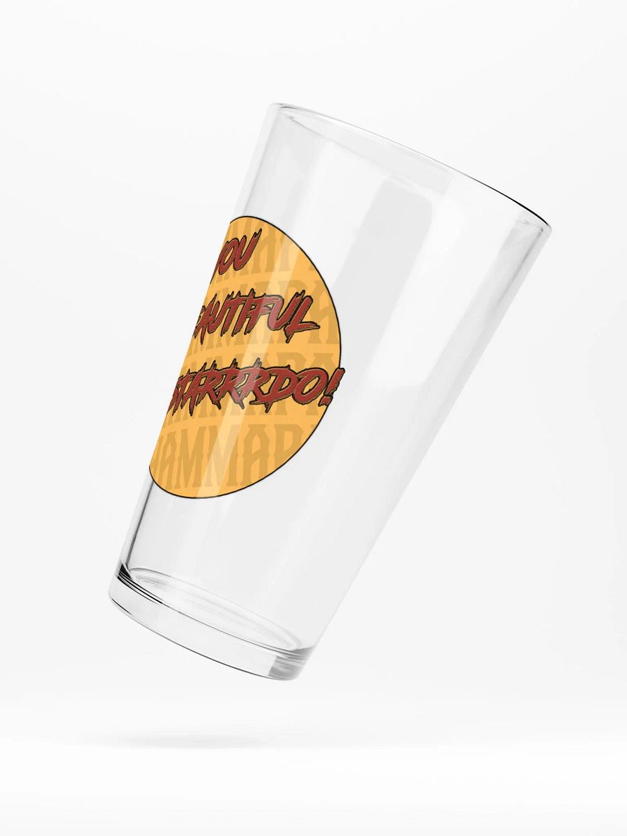 Beautiful Bastarrrrdo! Pint Glass product image (5)