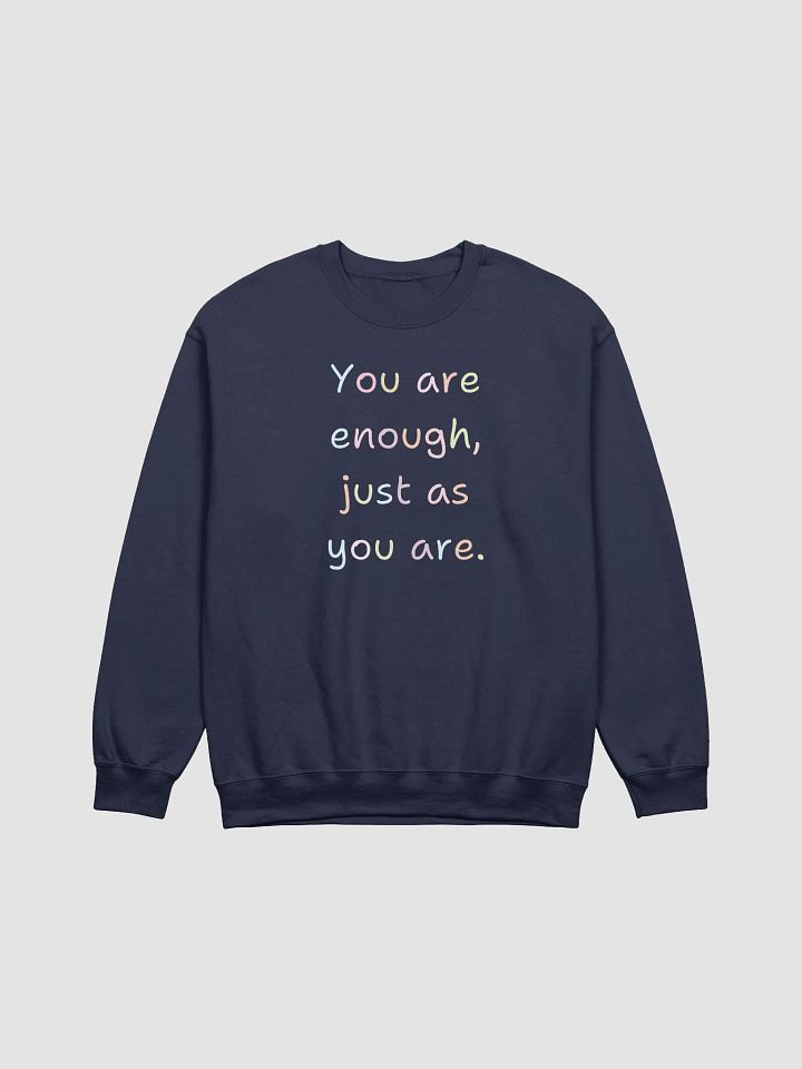 You are enough sweatshirt product image (1)